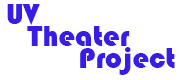 UV Theater Project